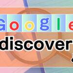 how to google discover